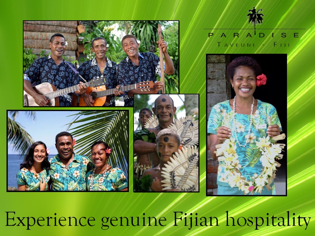 Experience genuine Fijian hospitality